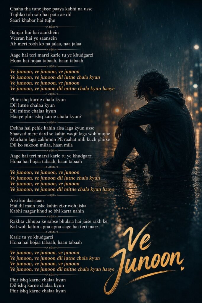 Ve Junoon Lyrics in hindi