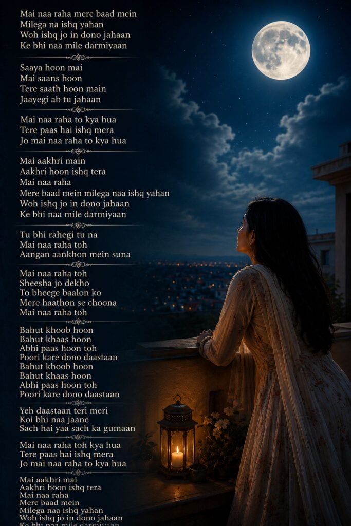 Aakhri Ishq song Lyrics in hindi